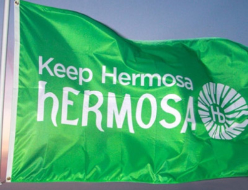 KEEP HERMOSA HERMOSA