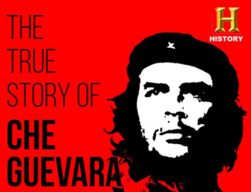 THE TRUE STORY OF CHE GUEVARA